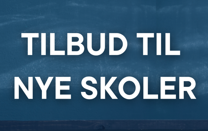 Tilbud til nye skoler