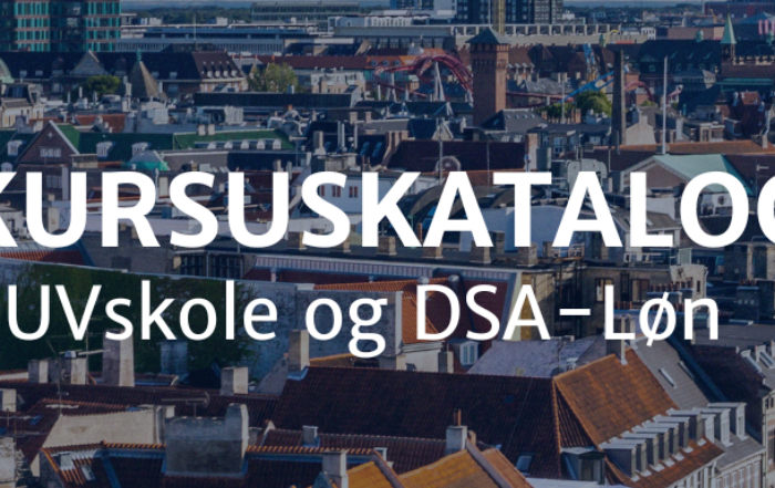 Kursuskatalog: Kommende kurser i UVskole og DSA-Løn